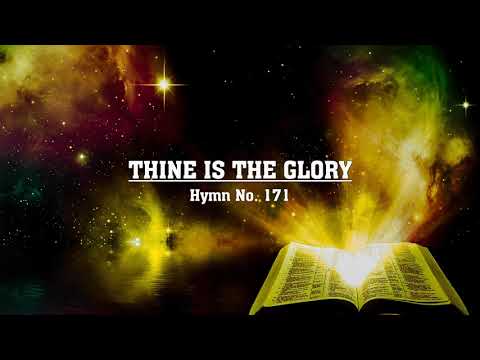 Thine Is the Glory - Hymn No. 171 | SDA Hymnal | Instrumental