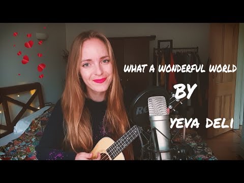 Yeva Deli - What a Wonderful World (Acoustic Ukulele)