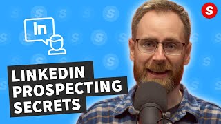 Powerful LinkedIn Prospecting: The 4 Dos and the 4 Don’ts