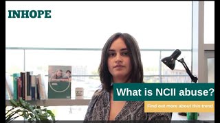What is NCII abuse?