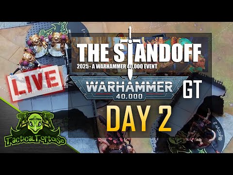 🔴The Standoff 40k Grand Tournament | Day 2 | Live Warhammer 40k Tournament Coverage