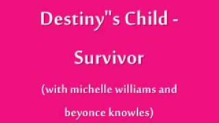 Destiney's Child   Survivor Lyrics