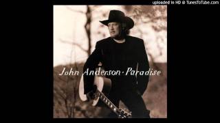 John Anderson - Paradise