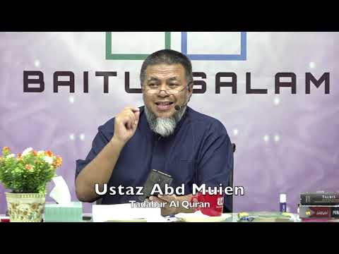 20191224 Ustaz Abd Muien : Tadabur Al Quran