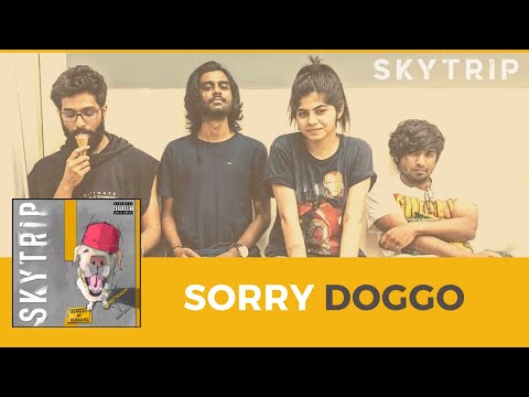 SKYTRIP - Sorry Doggo (Official Doggo Hooman collaboration Video)