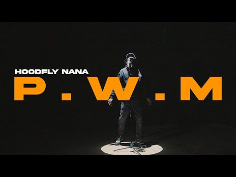 HOODFLY NANA - P.W.M [STREETS ON LOCK PERFORMANCE]