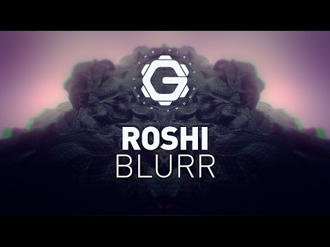 ROSHI - BLURR [RMT Promotions]