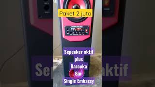 Download lagu speaker aktif plus bazooka 8 in Embassy mp3
