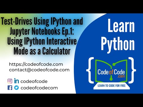 Learn Python | Test-Drives Ep.1: Using IPython Interactive Mode as a Calculator | CodeOfCode