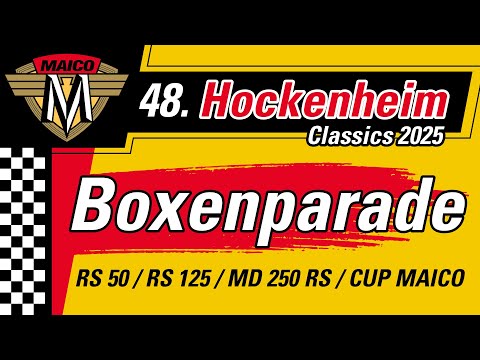 MAICO Boxenparade: MAICO RS 50 / RS 125 / MD 250 RS / MD 250 WK CUP | 48. Hockenheim Classics 2025
