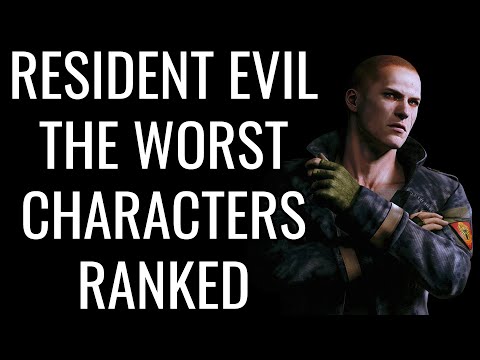 Resident Evil - Ranking The Most Terrible Characters From Bad To Worse