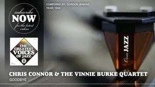Chris Connor & The Vinnie Burke Quartet - Goodbye (1954)