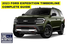 2023 FORD EXPEDITION TIMBERLINE COMPLETE GUIDE