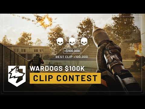 WARDOGS | The $100K Clip Contest