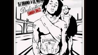 Lil Wayne - Nah This Ain&#39;t The Remix [Dedication]
