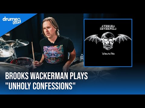 Brooks Wackerman Plays “Unholy Confessions” | Avenged Sevenfold