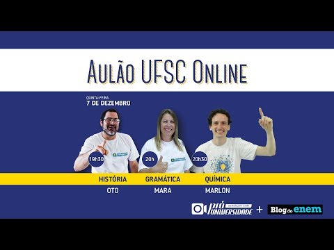 Aulão UFSC - 4º DIA (HST - GRA - QMC)