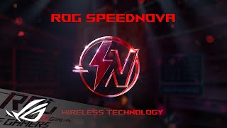 ROG Global SpeedNova Wireless Technology | Primed for Performance