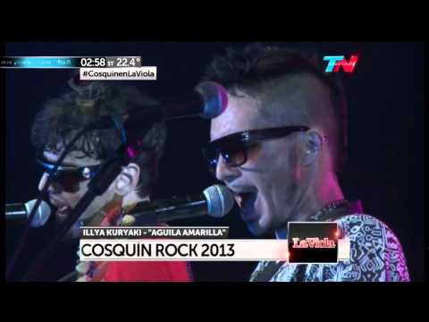 ILLYA KURIAKI - AGUILA AMARILLA - COSQUIN ROCK 2013 FULL HD