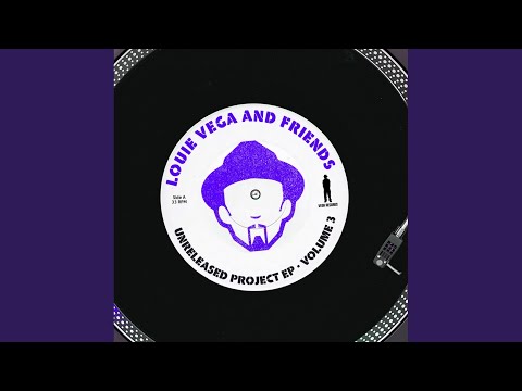 Why We Sing (Louie Vega Expansions NYC Version 21 Years Later)