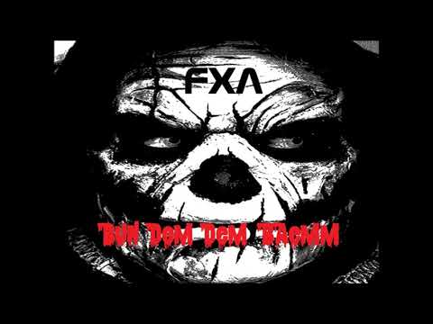 FXA - Bun Dem Dem Bämm [520 BPM]