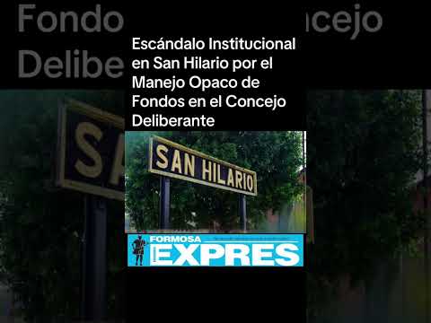 Escándalo Institucional en San Hilario por el Manejo Opaco de Fondos en el Concejo Deliberante