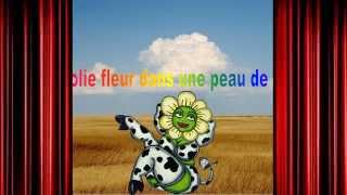 Une jolie fleur dans une peau de vache
