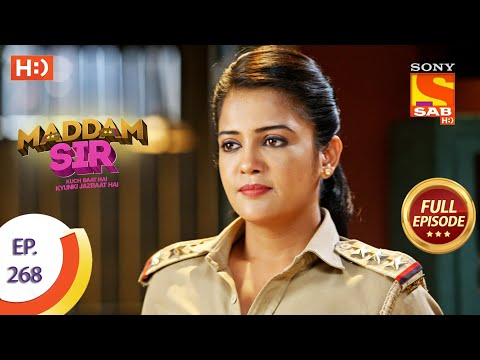 Madam Sir - Ep 268 - Full Episode - 5th August, 2021