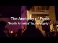 The Anatomy of Frank - "North America" Launch ...