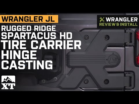 Jeep Wrangler JL Rugged Ridge Spartacus HD Tire Carrier Hinge Casting Review & Install