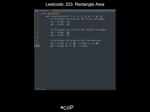 Leetcode 223 Rectangle Area In Python Python Leetcode Python Coding Tutorial Python Code Asmr
