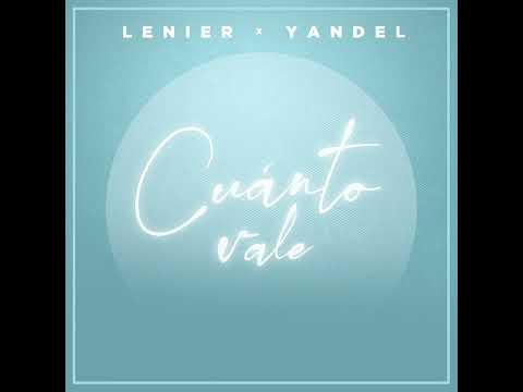 Yandel - Cuanto Vale (Feat. Lenier)