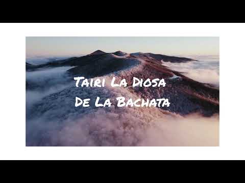 Desahogo del alma Tairi La Diosa De La Bachata