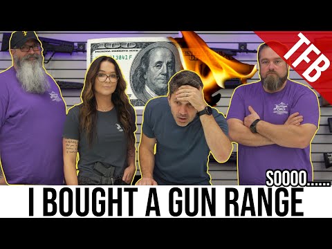I Bought a Gun Range (Seriously.)
