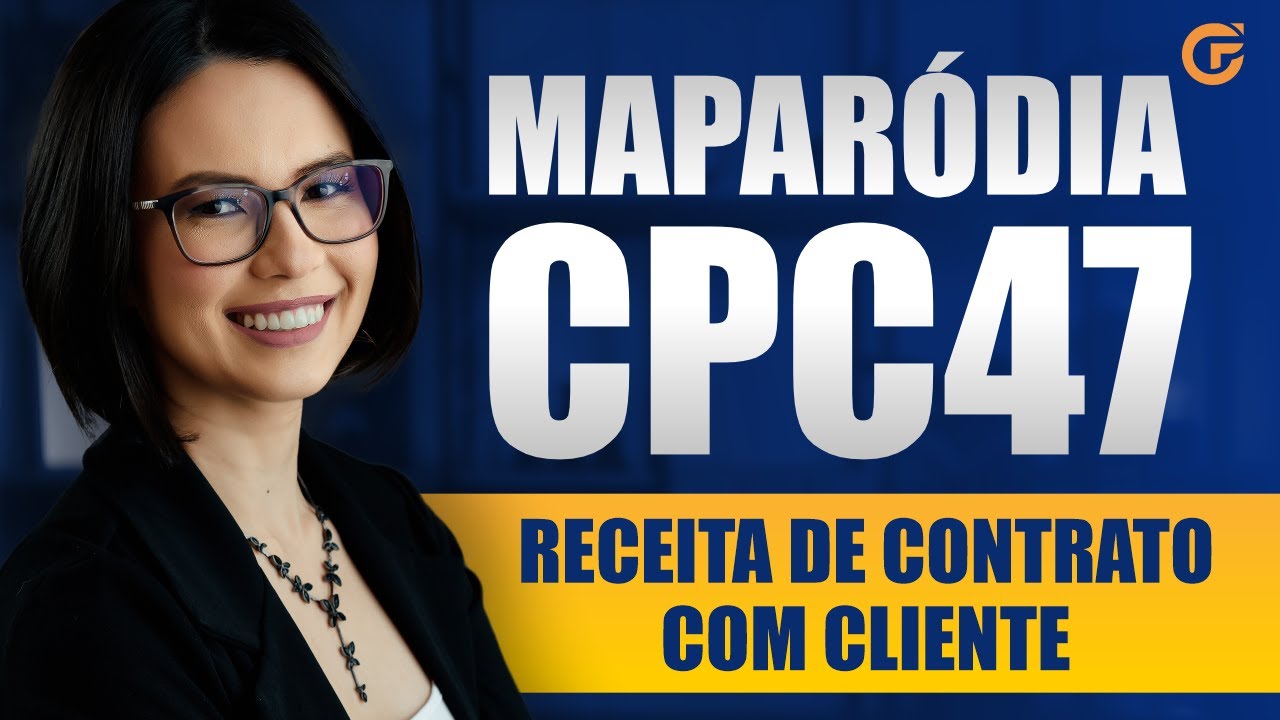 MAPARÓDIA CPC 47 |  RECEITA DE CONTRATO COM CLIENTE