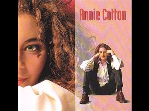 1993 Annie Cotton - I Will Be Myself