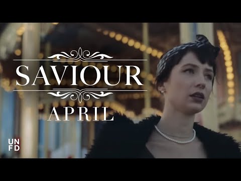 Saviour - April [Official Music Video]