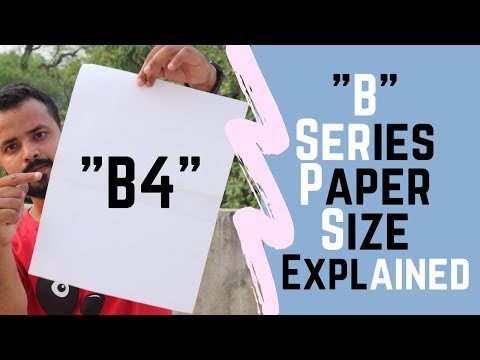 "B" Series Paper Size Explained | B0, B1, B2, B3, B4, B5, B6, B7, B8, B9, B10 Paper Size