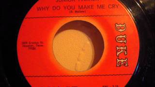 JUNIOR PARKER - WHY DO YOU MAKE ME CRY