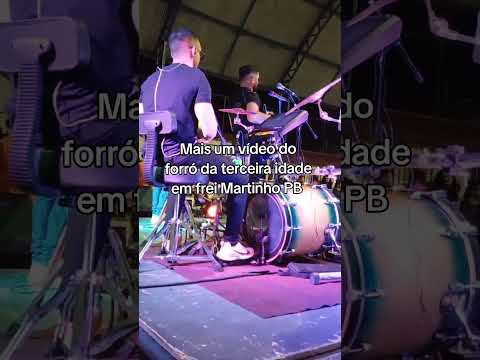 forró da terceira idade em frei Martinho PB