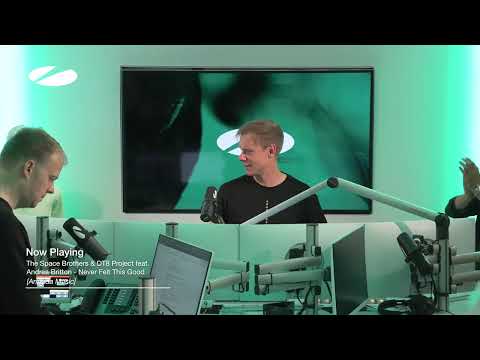 The Space Brothers & Dt8 Project ft. Andrea Britton - Never Felt This Good | As Played on #ASOT1176