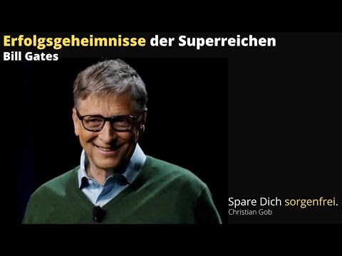 #091 Bill Gates - Die Erfolgsgeheimnisse der Superreichen