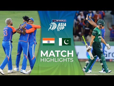 Match 6 | India vs Pakistan | Match Highlights | DP World Asia Cup 2025