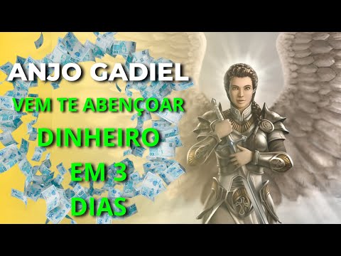 O ARCANJO GADIEL VAI TE DEIXAR RICO EM 3 DIAS - IMPRESSIONANTE!
