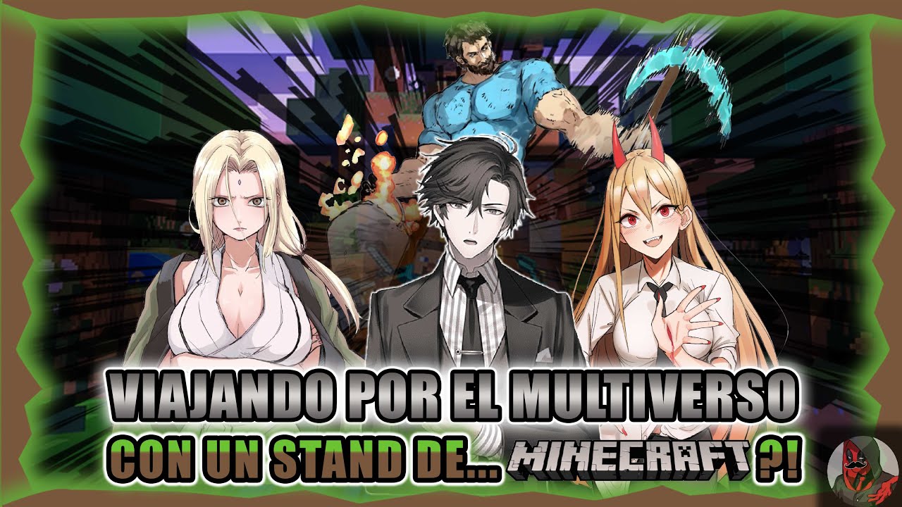 Viajando Por El Multiverso Con Un Stand De... MINECRAFT?! | Parte 140