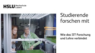 So profitieren Wirtschaftsingenieur-Studis von der Forschung an der HSLU