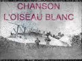 l'oiseau blanc chanson (deux aviateurs) 