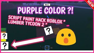 Roblox Lumber Tycoon 2 Hack Script 2018 Paint Th Clip - 