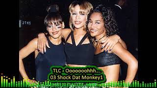 TLC 03 Shock Dat Monkey