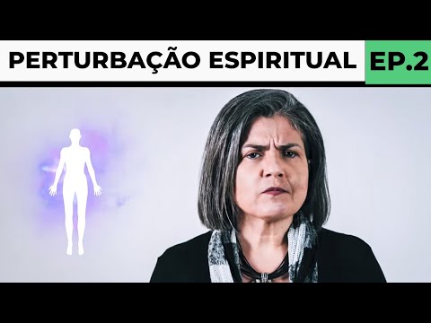 Perturbação Espiritual - Episódio 02 | Anete Guimarães